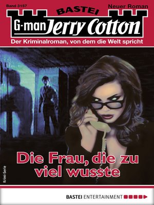 Jerry Cotton 3157--Krimi-Serie by Jerry Cotton